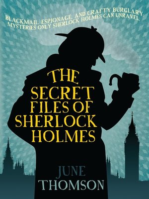 cover image of The Secret Files of Sherlock Holmes